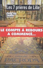 Les 7 prières de Lille, Jean-Marc Demetz