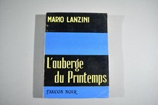 L'auberge du Printemps - Mario Lanzini - 1955