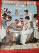 Histoire De La Médecine Et Des Médecins, J. C. Sournia, Larousse