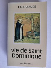 Vie saint dominique - vie, de