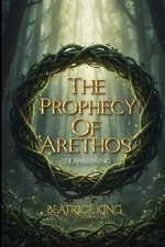 Beatrice King The Prophecy of