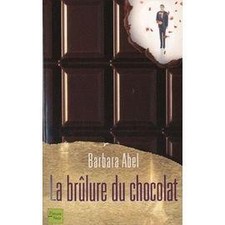 Livre La Brûlure Du Chocolat