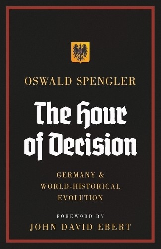 Oswald spengler the - oswald,