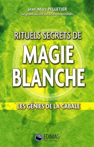 Rituels secrets magie - secrets, de