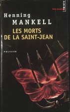 Les morts de la Saint-Jean –