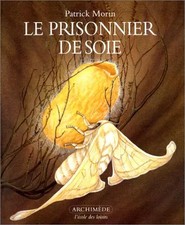 Le Prisonnier de soie, Patrick