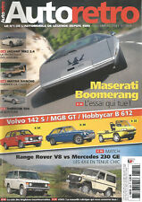 AUTO RETRO N°359 MASERATI BOOMERANG / VOLVO 142 S / MGB GT / HOBBYCAR B 612