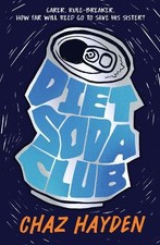 Diet Soda Club by Chaz Hayden