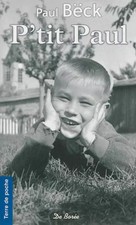 P'tit Paul, Paul Beck