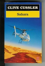 Clive Cussler : Sahara - N° 7643 " Editions Le Livre de Poche "