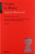 Tirant lo Blanc. Episodis