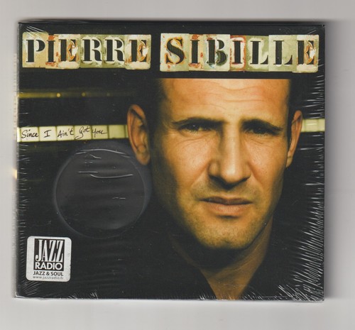 Pierre sibille since i - pierre,