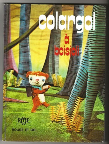 Colargol boisjoli ortf 1972 - boisjoli,