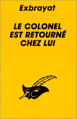 Colonel est retourné - colonel,