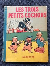 LES TROIS PETITS COCHONS - WALT DISNEY - HACHETTE - EO 07/1950