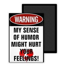 Warning Sense Humour Feelings