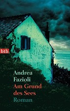 Am Grund DES Sees, Andrea Fazioli