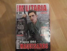 UNIFORMES MAGAZINE REVUE MILITARIA N 393 WWII FRANCE 1944 MAQUISARDS