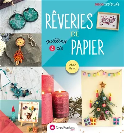 Rêveries papier quilling - papier, :
