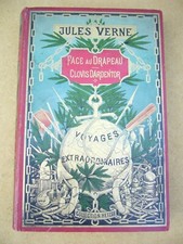 JULES VERNE :FACE AU DRAPEAU, CLOVIS DARDENTOR,  HETZEL 1 er tirage 1896