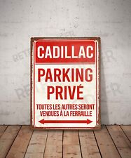 Plaque métal vintage Cadillac parking privé Enseigne Garage Décoration Panneau