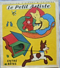 Album à colorier Collection Le Petit Artiste Entre Bêtes Editions Willeb 