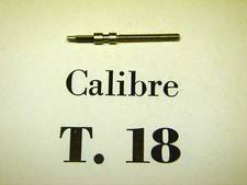 ANCIENNE TIGE DE REMONTOIR NEUVE POUR MONTRE LIP CALIBRE T18 PIECE D'ORIGINE  
