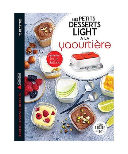 Mes petits desserts light - , à