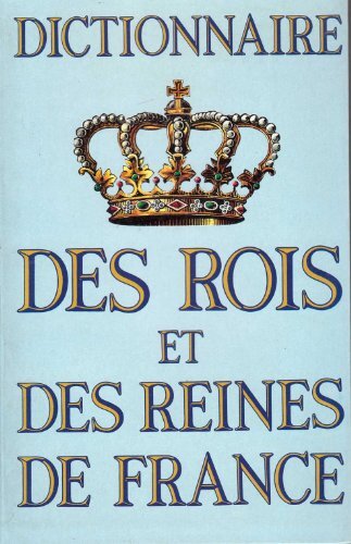 Dictionnaire des rois - dictionnaire,