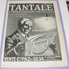 PUBLICITÉ PRESSE ANCIENNE TANTALE LAMPE A FILAMENT L'ILLUSTRATION 1909 /B3281