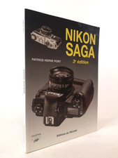 NIKON SAGA - 3e ÉDITION - PATRICE-HERVÉ PONT - ÉDITIONS DU PÉCARI - 2001