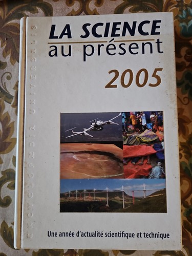 Science présent 2005 - la, au