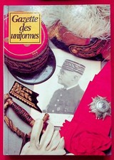 Gazette des uniformes volume