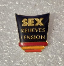 Pin's SEX RELIEVES TENSION Sex Blague Humour Épinglette Pins Badge Pin Brooch