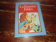 A VOIR ! ANCIEN LIVRE ENFANT " LA FONTAINE FABLES " 1976