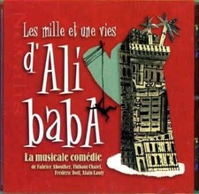 Various Les Mille Et Une Vies D'Ali Baba (La Musicale Comédie) - CD