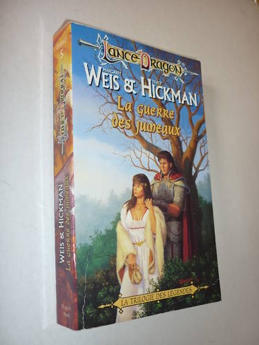 Weis hickman la guerre des - weis,