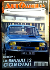 AUTOMOBILIA N° 71 - RENAULT 12 GORDINI BENTLEY CONTINENTAL SKODA LE MANS CLASSIC