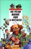 Une potion magique pour la