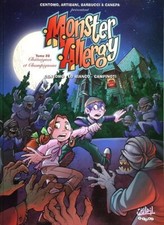 BD 751. Monster Allergy 20. Châtaignes et champignons  EO. 2009