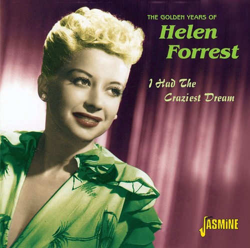 Helen forrest had - helen, the