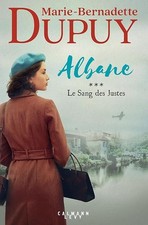 Albane, T3 - Le Sang des