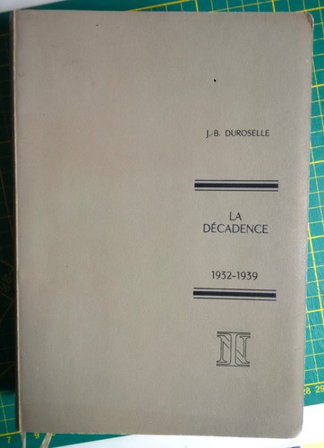 Décadence 1932 1939 - la,