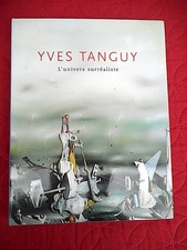 SURREALISME Yves TANGUY L' univers surréaliste 2007 SOMOGY cv