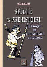Séjour en Préhistoire