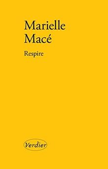 Respire macé marielle - respire,