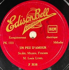 Louis Lynel : Un peu d'amour DISQUE 78 tours EDISON BELL F 3110