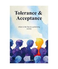 Tolerance & Acceptance: where