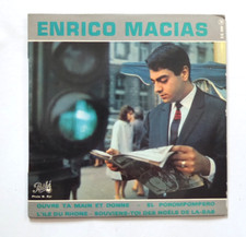 VINYLE  45 Tours  ENRICO MACIAS Ouvre ta main et donne ...