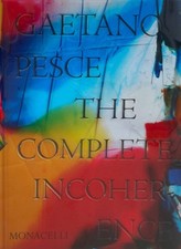 Gaetano Pesce: The Complete